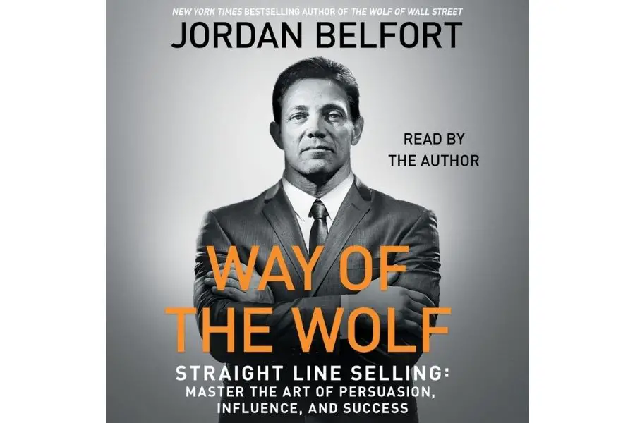 Way Of The Wolf by Jordan Belfort