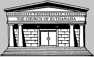 Church of Euthanasia: 