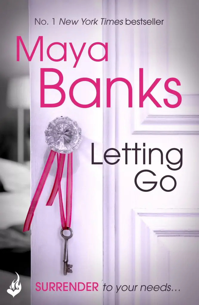 Letting Go By Maya Banks