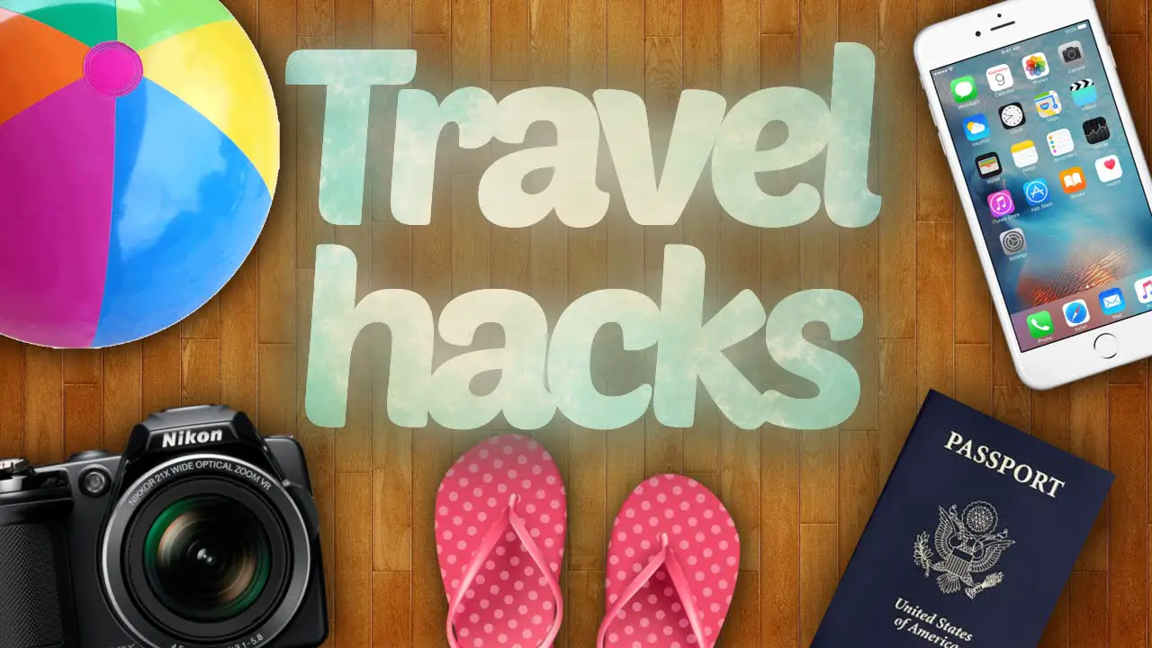 what are travel hacks