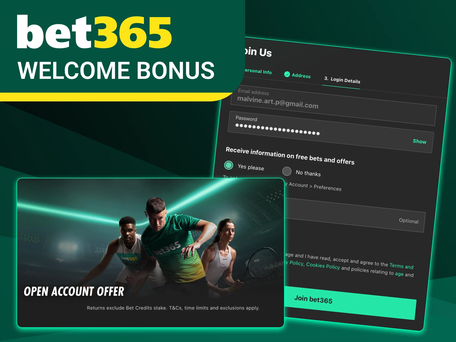 Create an account at Bet365 and receive a welcome bonus.