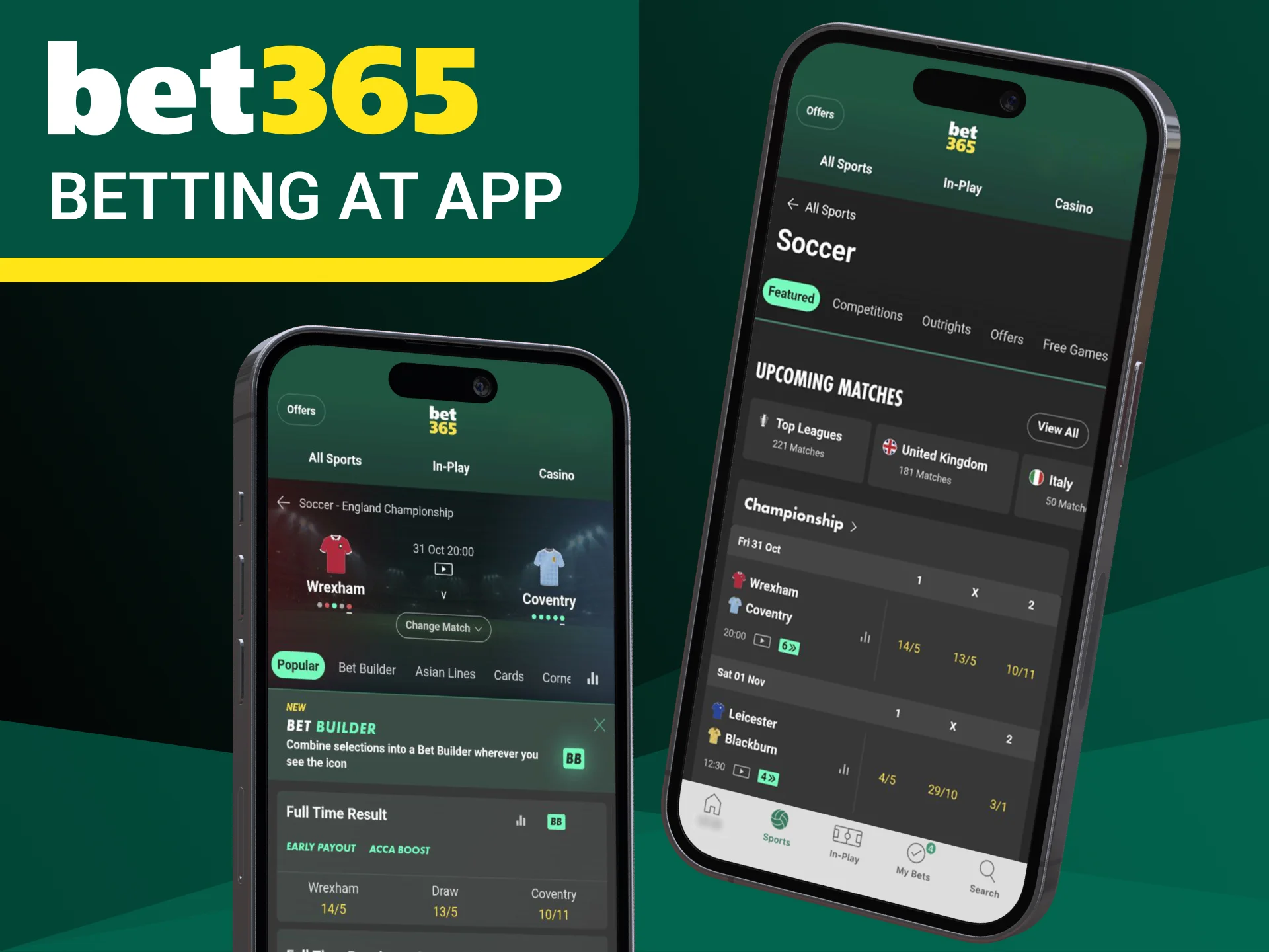 Bet on football anytime with the Bet365 mobile app.
