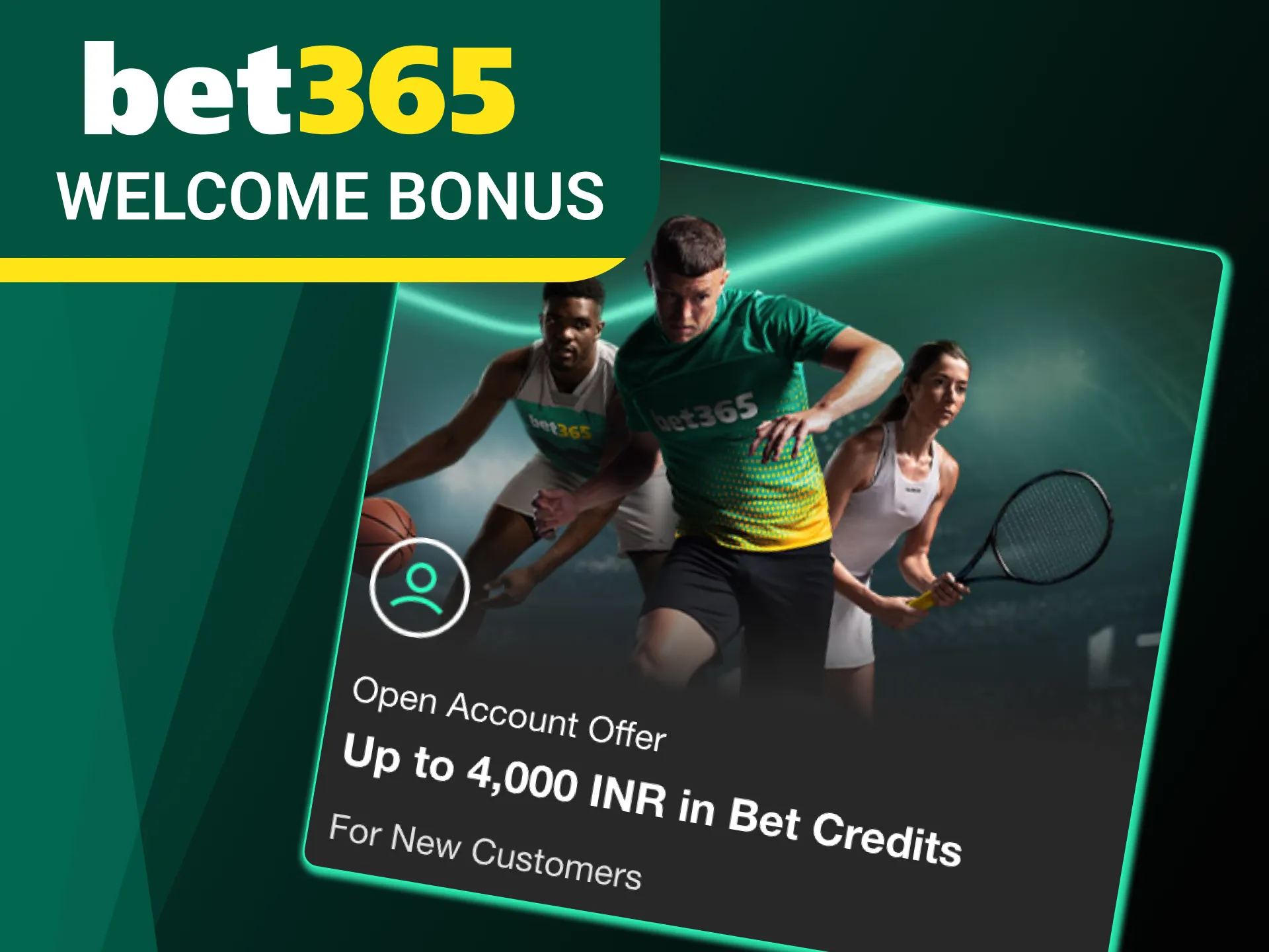 Claim Bet365 welcome bonus and start winning big.