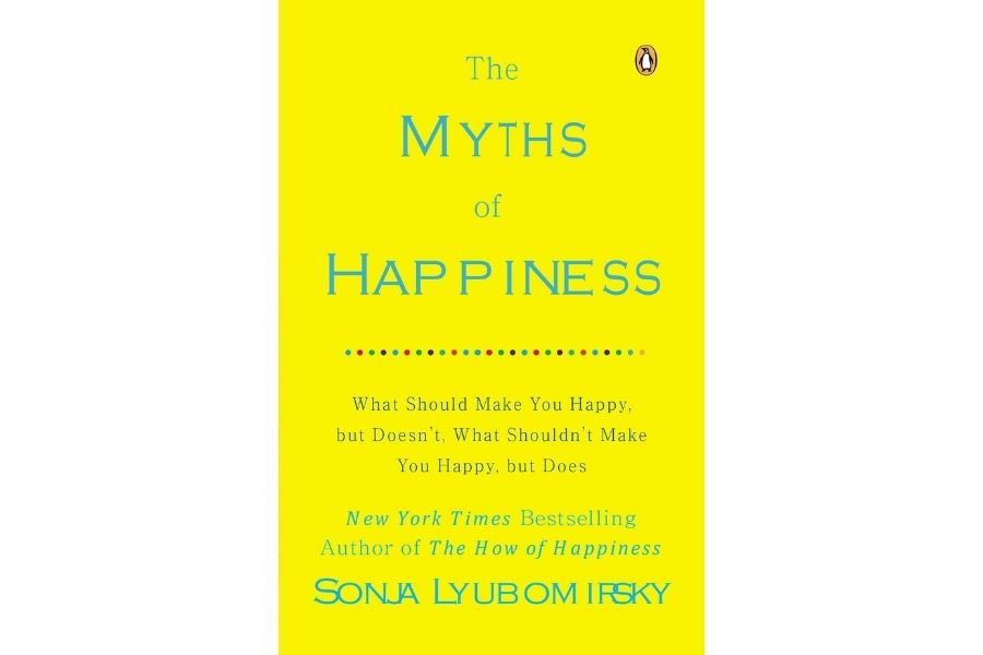 the myths of happiness