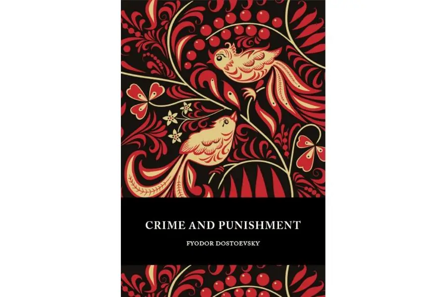 Crime & Punishment by Fyodor Dostoevsky