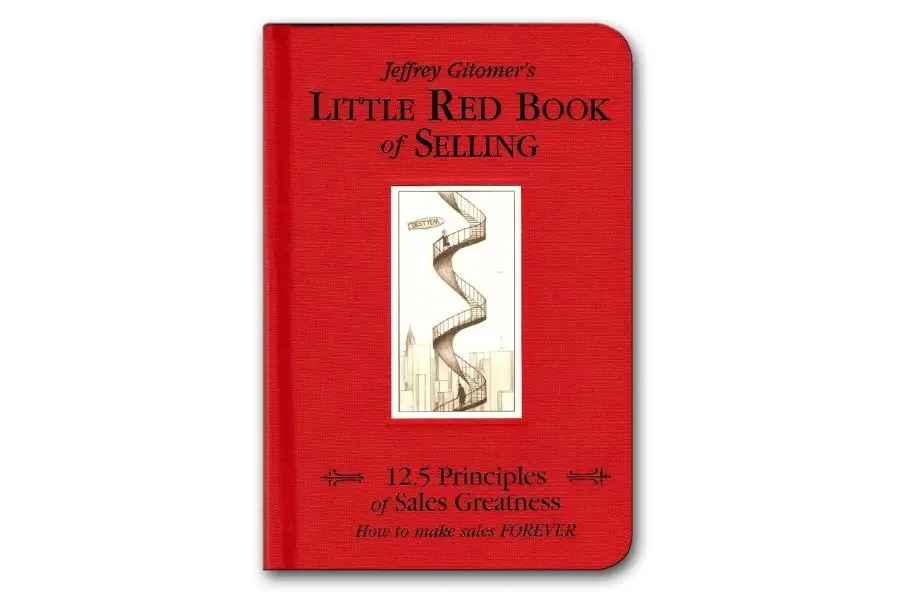  Little Red Book Of Selling By Jeffrey Gitomer