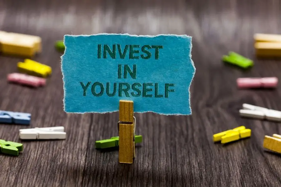  Make a priority to invest in yourself